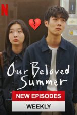 Our Beloved Summer Episode 1